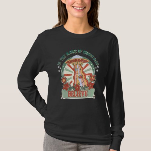 Believe In The Magic Christmas Holiday Retro Groov T_Shirt