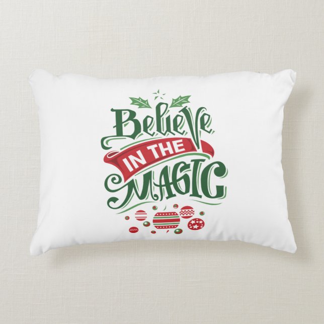 Believe in the Magic Christmas Typography Accent Pillow (Front)
