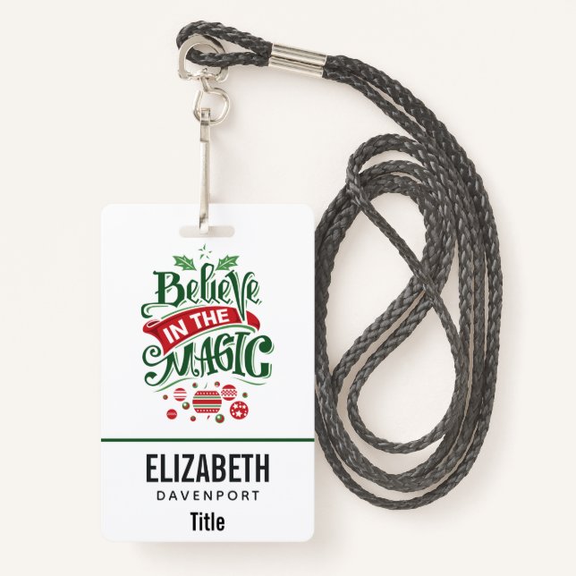 Believe in the Magic Christmas Typography Badge (Front with Lanyard)