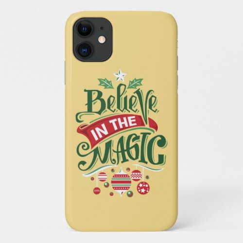 Believe in the Magic Christmas Typography iPhone 11 Case