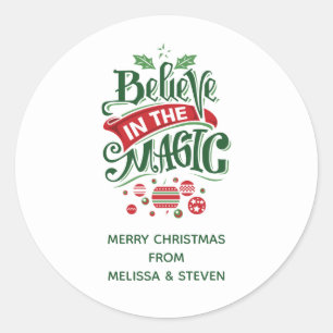 Believe in the Magic Christmas Typography Classic Round Sticker
