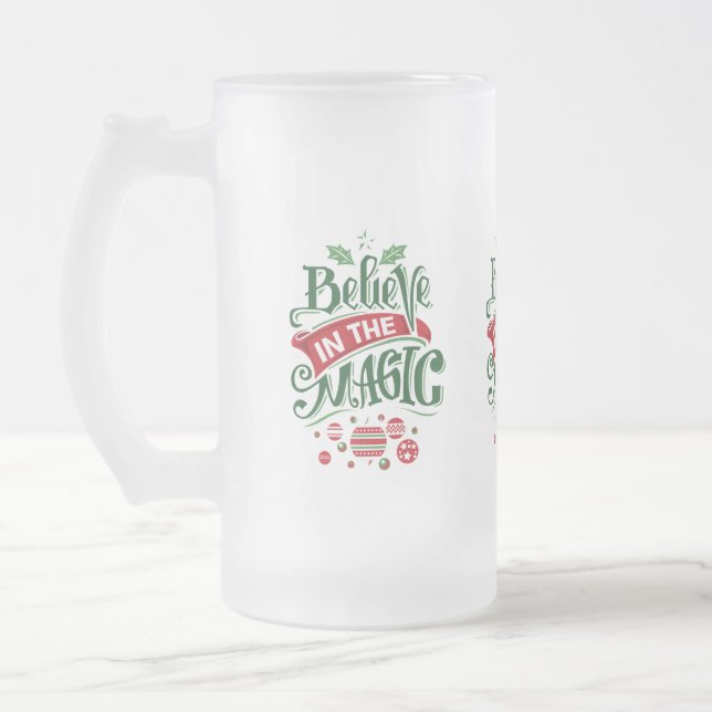 Believe in the Magic Christmas Typography Frosted Glass Beer Mug (Left)