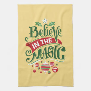 Believe in the Magic Christmas Typography Kitchen Towel