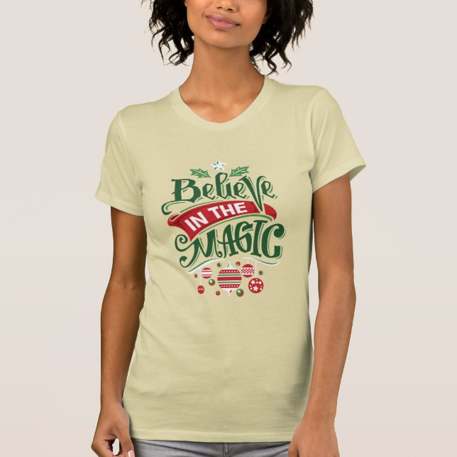 Believe in the Magic Christmas Typography T-Shirt (Front)