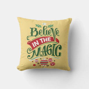 Believe in the Magic Christmas Typography Throw Pillow