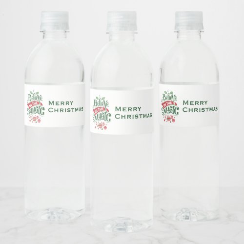 Believe in the Magic Christmas Typography Water Bottle Label