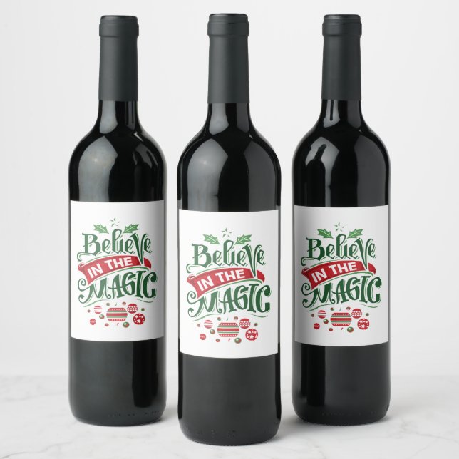 Believe in the Magic Christmas Typography Wine Label (Bottles)