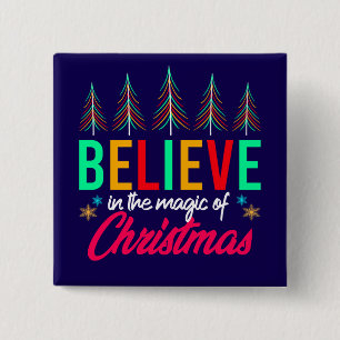 Believe in The Magic Of Christmas-82303 Button