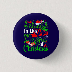 Believe In The Magic Of Christmas-82307 Button