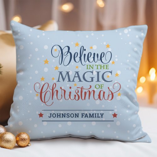 Believe in the Magic of Christmas Elegant Script Throw Pillow