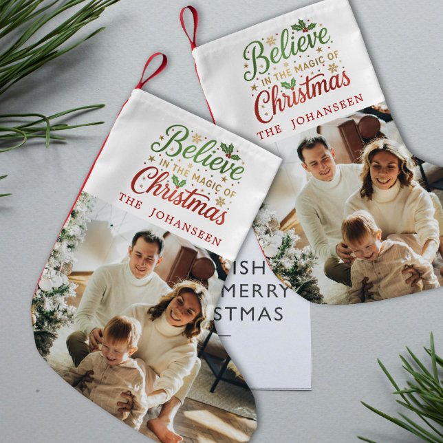 Believe in the Magic of Christmas Family Photo Small Christmas Stocking (Creator Uploaded)