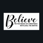 'Believe in the magic of Christmas' Festive Rubber Stamp<br><div class="desc">Modern Holiday Rubber Stamp features title 'Believe' in modern script font style with family name in modern sans serif font style.</div>