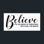 'Believe in the magic of Christmas' Festive Rubber Stamp<br><div class="desc">Modern Holiday Rubber Stamp features title 'Believe' in modern script font style with family name in modern sans serif font style.</div>