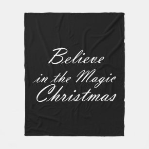 Believe in the Magic of Christmas Fleece Blanket