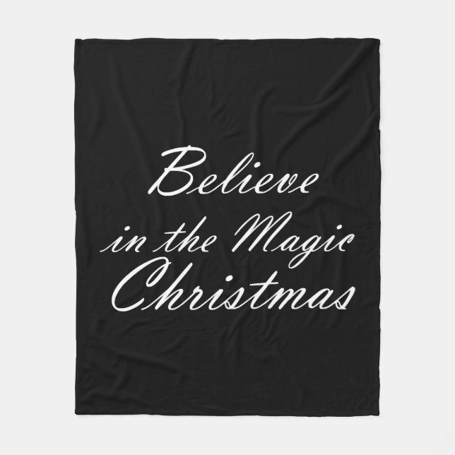 Believe in the Magic of Christmas Fleece Blanket (Front)