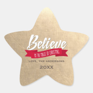 Believe in the Magic of Christmas Gold Custom  Star Sticker