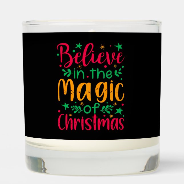 Believe in the Magic of Christmas Merry christmas Scented Candle (Front)