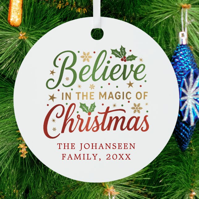 Believe in the Magic of Christmas Modern Script Metal Ornament (Creator Uploaded)