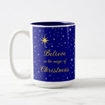 Believe in the Magic of Christmas Mug