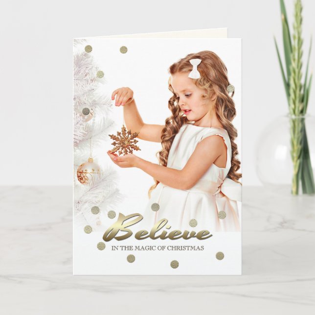 Believe in the Magic of Christmas. Photo Cards (Front)