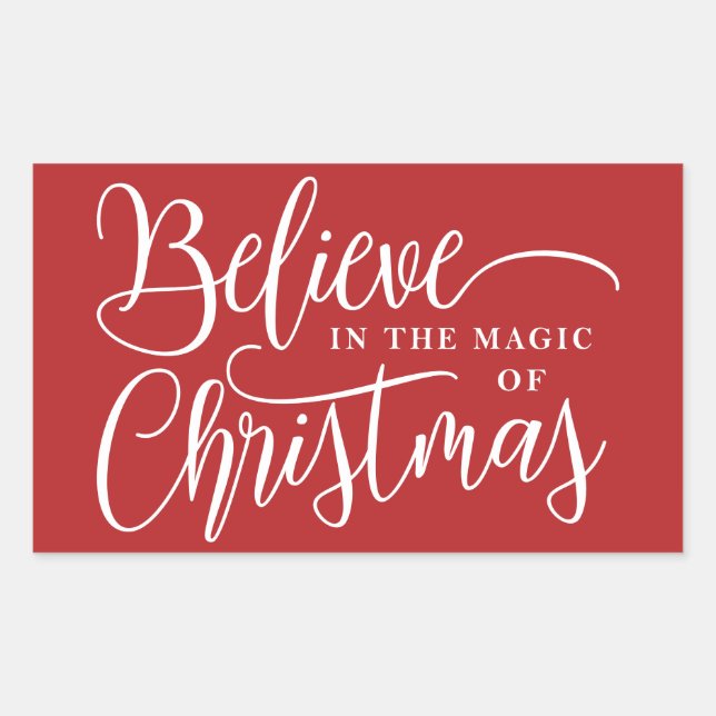 Believe in the magic of Christmas red Rectangular Sticker (Front)