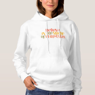 Believe in the Magic of Christmas - Retro Style Hoodie