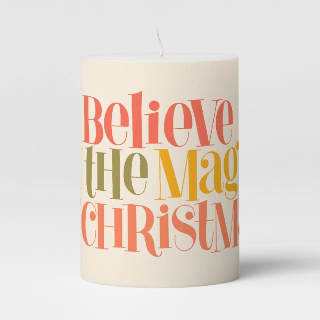 Believe in the Magic of Christmas - Retro Style Pillar Candle (Front)