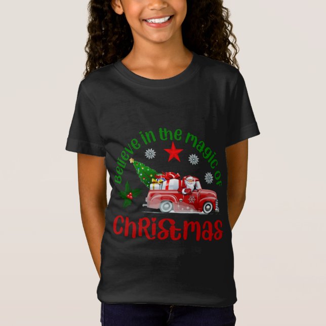 Believe in the magic of Christmas, Santa in Red tr T-Shirt (Front)