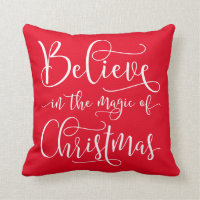 Believe In The Magic Of Christmas Throw Pillow