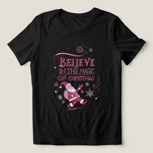 Believe in the Magic of Christmas  Tri-Blend Shirt (Design Front)