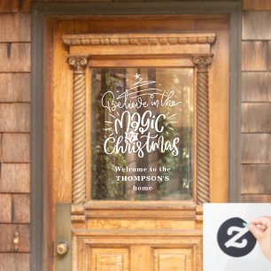 Believe in the Magic of Christmas Welcome Name Window Cling