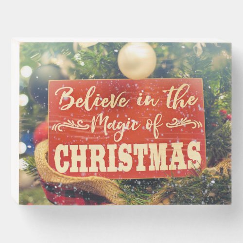 Believe in the Magic of Christmas Xmas TreeGraphic Wooden Box Sign