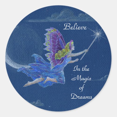 Believe In the Magic of Dreams Fairy Sticker