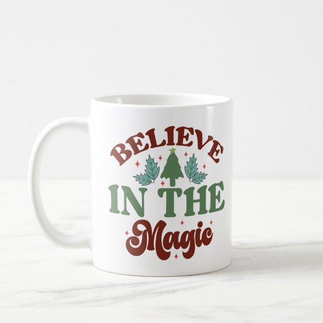 Believe in the magic Retro Christmas Holidays Coffee Mug (Left)