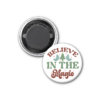 Believe in the magic Retro Christmas Holidays Magnet