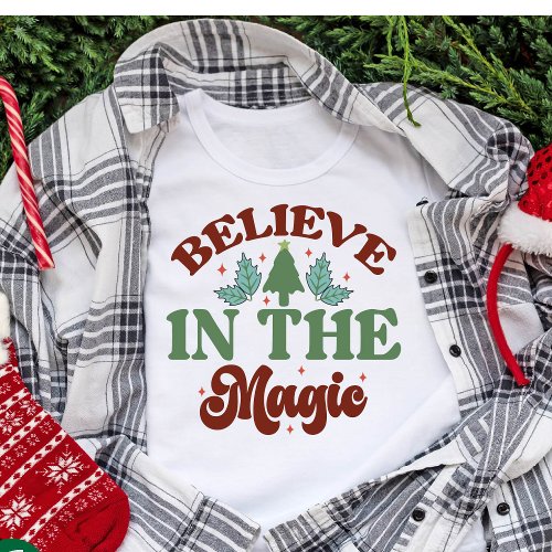 Believe in the magic Retro Christmas Holidays T_Shirt