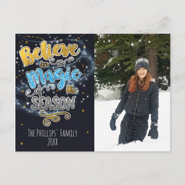 Believe in the Magic... Season Holiday Photo Card (Front)