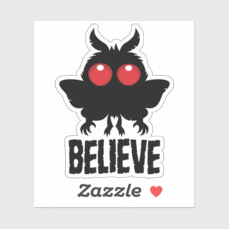 Believe In The Mysterious Mothman Sticker