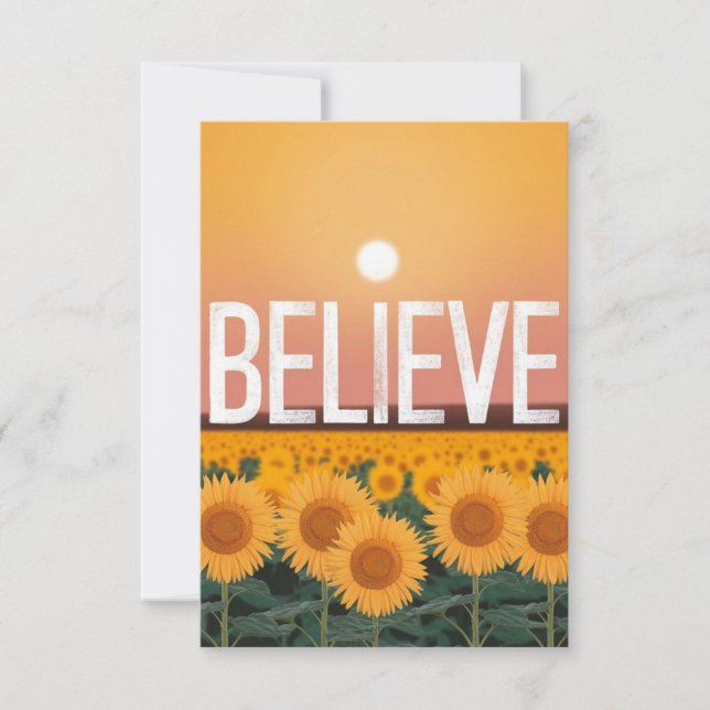 Believe in the Sunflowers card (Front)