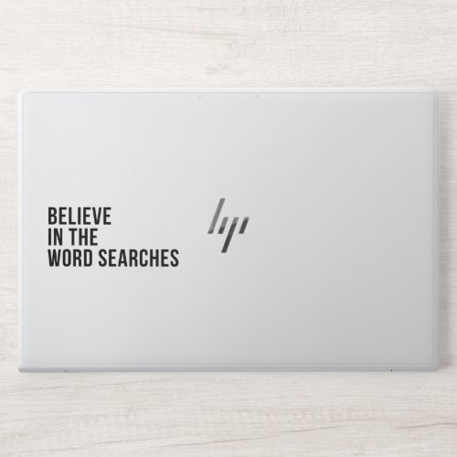 Believe in the word searches HP laptop skin