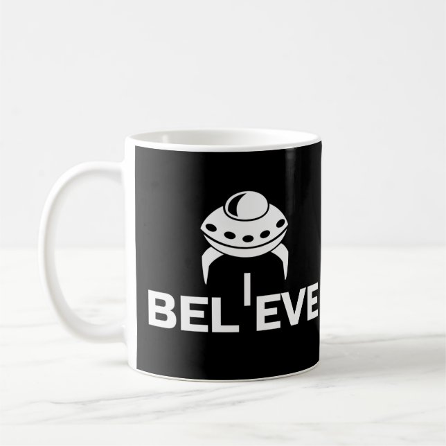 Believe in UFO'S    Coffee Mug (Left)