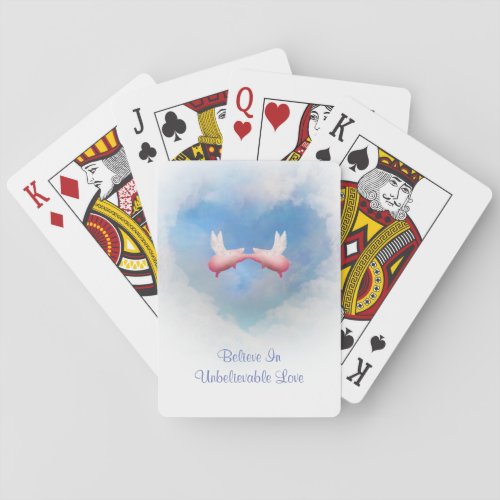 Believe In Unbelievable Love Playing Cards