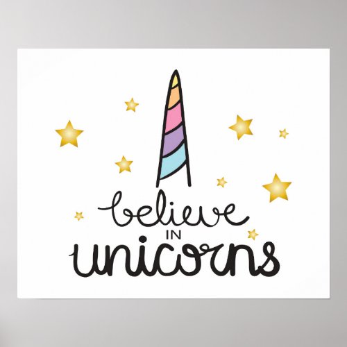 Believe In Unicorns Poster