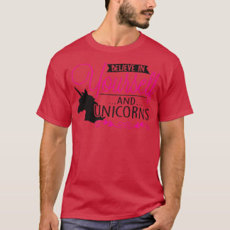 Believe in unicorns T-Shirt