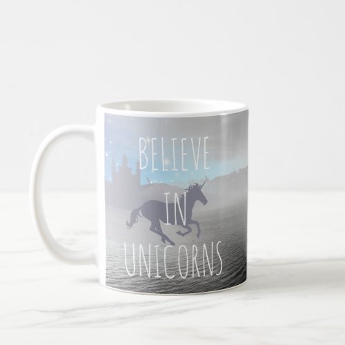 Believe in Unicorns Whimsical Art Coffee Mug