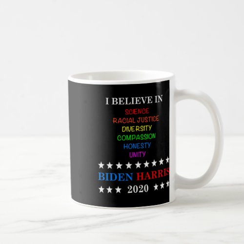 Believe In Unity Biden Harris Election 2020  Coffee Mug