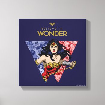 "believe In Wonder" Wonder Woman Lasso Comic Logo Canvas Print by wonderwoman at Zazzle