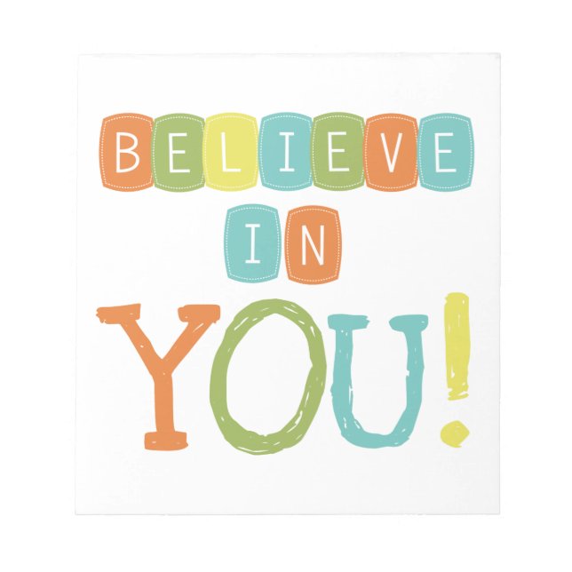 Believe in YOU Notepad (Front)