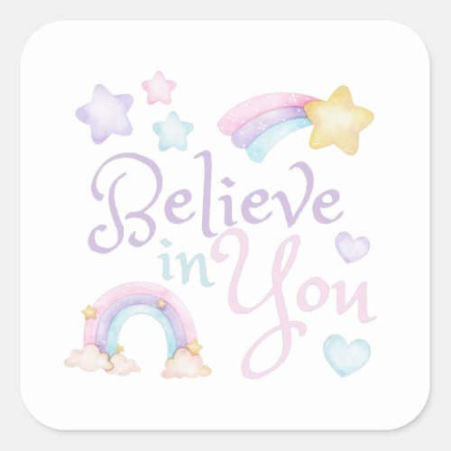 Believe In You Stickers 