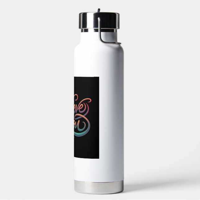 Believe in you  water bottle (Left)